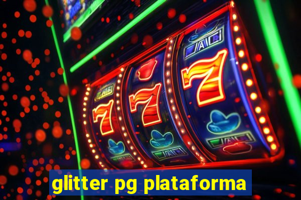 glitter pg plataforma